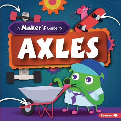 Cover for John Wood · A Maker's Guide to Axles (Hardcover Book) (2021)