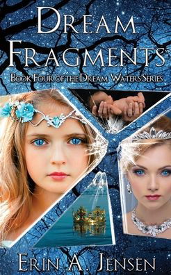 Cover for Erin A Jensen · Dream Fragments (Paperback Book) (2020)