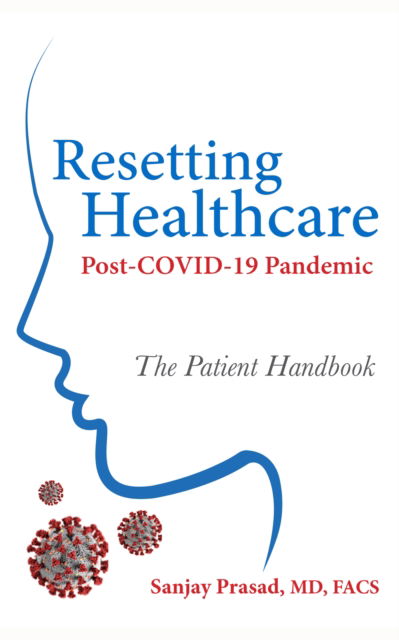 Cover for Sanjay Prasad · Resetting Healthcare Post-COVID-19 Pandemic (Paperback Book) (2021)