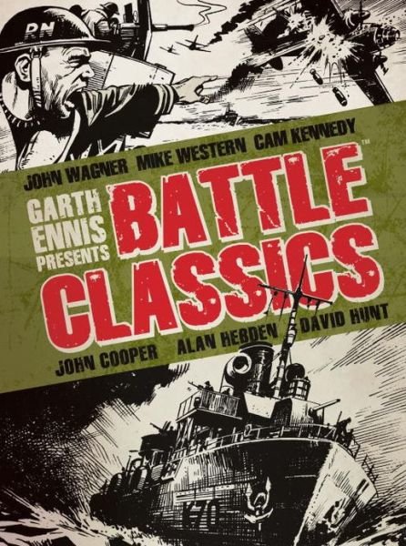 Cover for Titan Books · Garth Ennis Presents Battle Classics (Innbunden bok) (2014)
