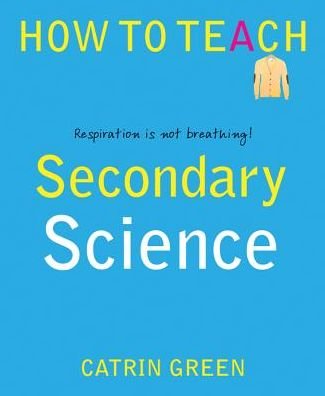 Cover for Catrin Green · Secondary Science: Respiration is not breathing! - How to Teach (Paperback Bog) (2016)