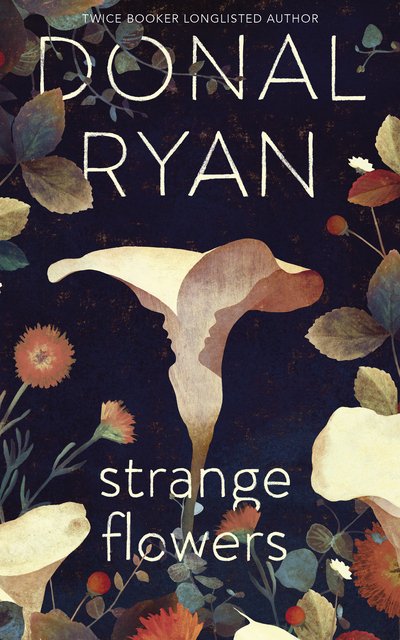 Cover for Ryan · Strange Flowers (Bok) (2020)