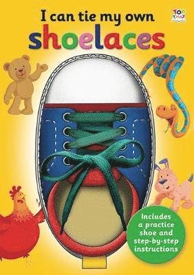 I Can Tie My Own Shoelaces - I Can - Oakley Graham - Boeken - Gemini Books Group Ltd - 9781787008410 - 2018