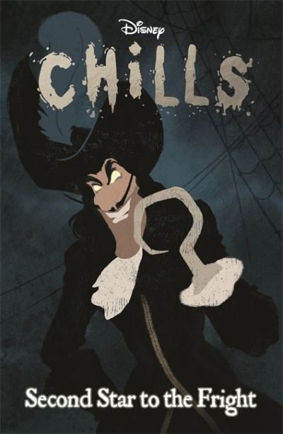 Cover for Walt Disney · Disney Chills: Second Star to the Fright (Paperback Bog) (2020)