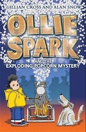 Cover for Gillian Cross · Ollie Spark and the Exploding Popcorn Mystery (Paperback Book) (2023)