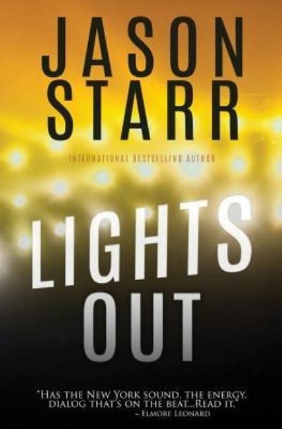 Cover for Jason Starr · Lights Out (Paperback Book) (2018)