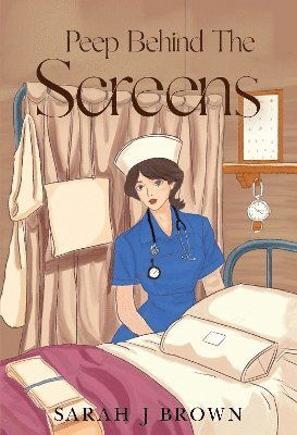 Cover for Sarah J Brown · Peep Behind the Screens (Paperback Book) (2025)