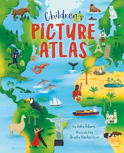 Cover for Julia Adams · Children's Picture Atlas (Hardcover bog) (2022)