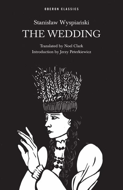 Cover for Stanislaw Wyspianski · The Wedding - Oberon Modern Plays (Paperback Book) (1999)