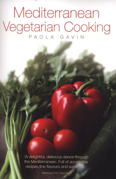 Cover for Paola Gavin · Mediterranean Vegetarian Cooking (Paperback Book) (2007)