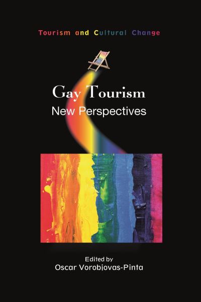 Cover for Gay Tourism: New Perspectives - Tourism and Cultural Change (Paperback Book) (2021)