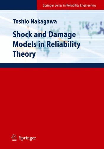 Cover for Toshio Nakagawa · Shock and Damage Models in Reliability Theory - Springer Series in Reliability Engineering (Hardcover Book) [2007 edition] (2006)
