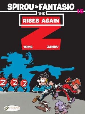 Cover for Tome · Spirou &amp; Fantasio Vol.16: The Z Rises Again (Paperback Book) (2019)