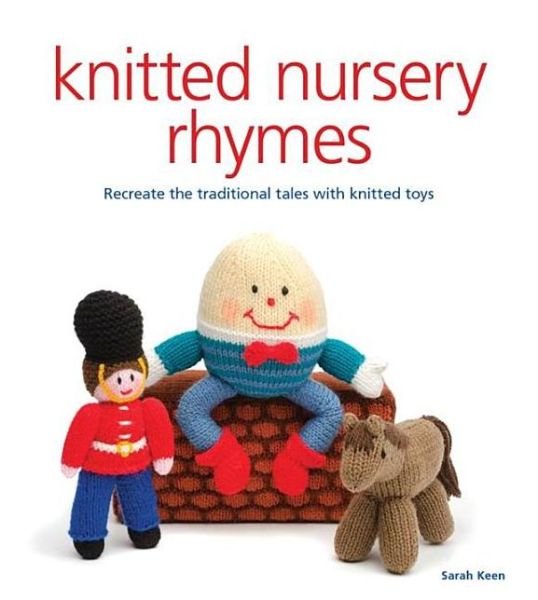 S Keen · Knitted Nursery Rhymes (Paperback Book) (2013)
