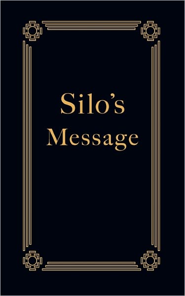 Cover for Silo · Silo's Message (Paperback Book) (2010)