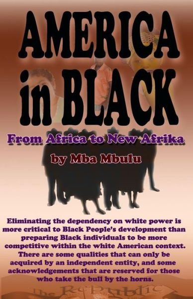 Cover for MBA Mbulu · America in Black (Taschenbuch) (2019)