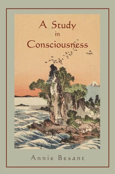 Cover for Annie Besant · A Study in Consciousness (Paperback Book) (2010)
