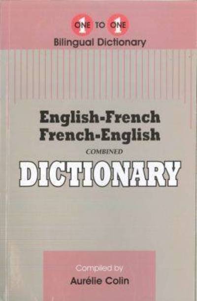 Cover for A. Colin · English-French &amp; French-English One-to-One Dictionary (Paperback Book) (2014)