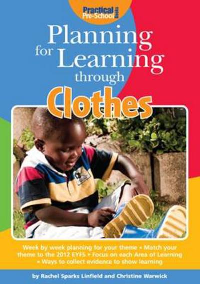 Cover for Rachel Sparks-Linfield · Planning for Learning through Clothes - Planning for Learning (Paperback Book) [3 Revised edition] (2013)