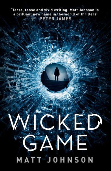 Cover for Matt Johnson · Wicked Game - Robert Finlay (Paperback Book) (2016)