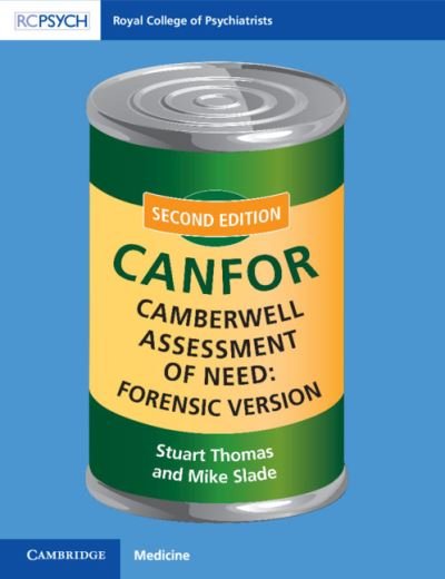Cover for Stuart Thomas · Camberwell Assessment of Need: Forensic Version: CANFOR (Taschenbuch) [2 Revised edition] (2021)