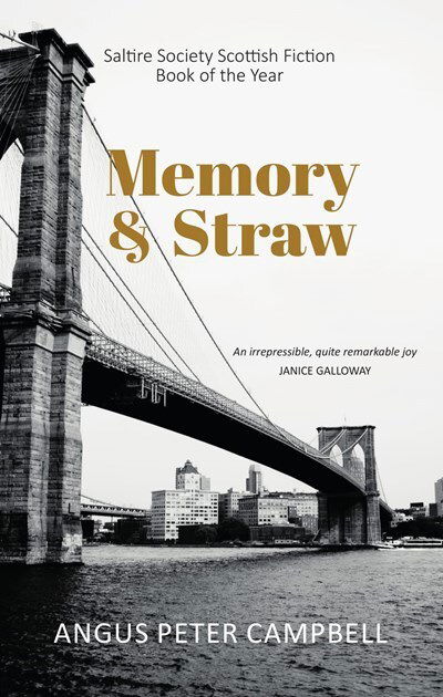 Cover for Angus Peter Campbell · Memory and Straw (Paperback Book) (2018)