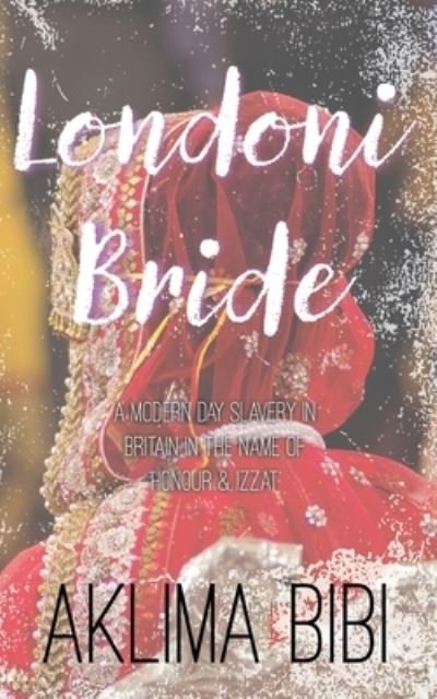 Cover for Aklima Bibi · Londoni Bride (Paperback Book) (2022)