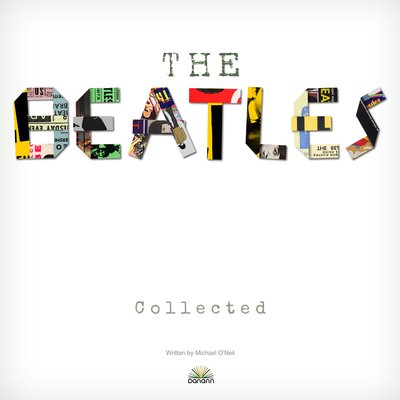 Cover for Carolyn Thomas · The Beatles: Collected (Hardcover Book) (2019)