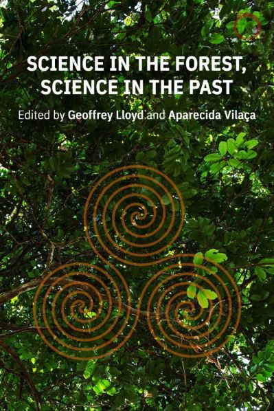 Cover for Geoffrey E. R. Lloyd · Science in the Forest, Science in the Past (Paperback Book) (2021)