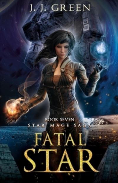 Cover for J J Green · Fatal Star (Paperback Book) (2021)