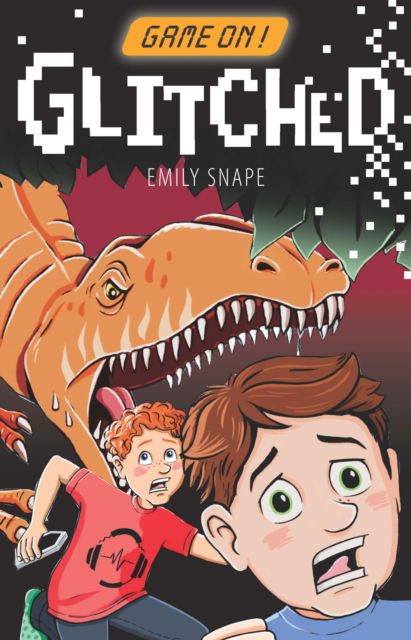 Cover for Emily Snape · Game On: Glitched (Pocketbok) (2023)