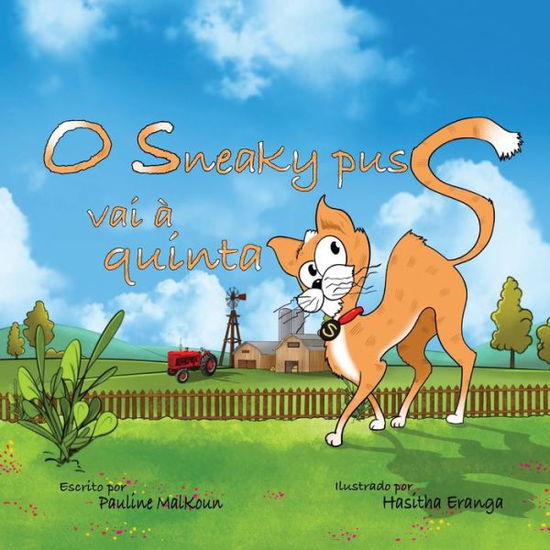 Cover for Pauline Malkoun · Sneaky Puss Goes to the Farm (Taschenbuch) [Portuguese edition] (2022)