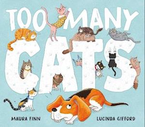 Cover for Maura Finn · Too Many Cats! (Hardcover Book) (2025)