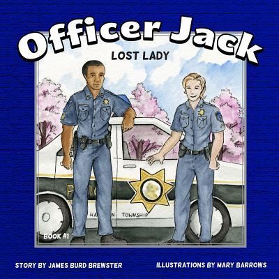 Cover for James Burd Brewster · Officer Jack - Book 1 - Lost Lady (Paperback Book) (2016)