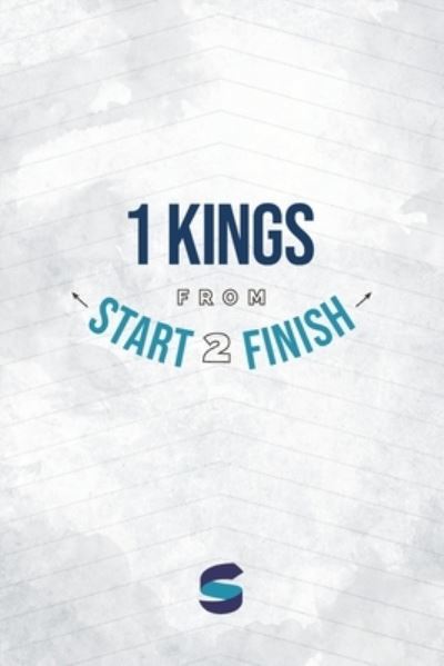 Cover for Senior Lecturer in English Michael Whitworth · 1 Kings from Start2Finish (Paperback Book) (2017)