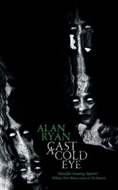Cover for Alan Ryan · Cast a Cold Eye (Paperback Bog) (2016)