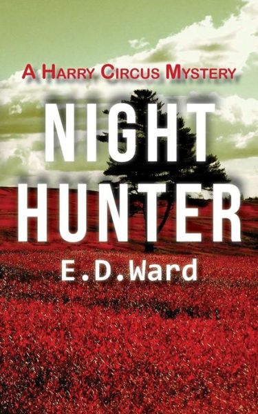 Cover for E D Ward · Night Hunter (Paperback Book) (2017)