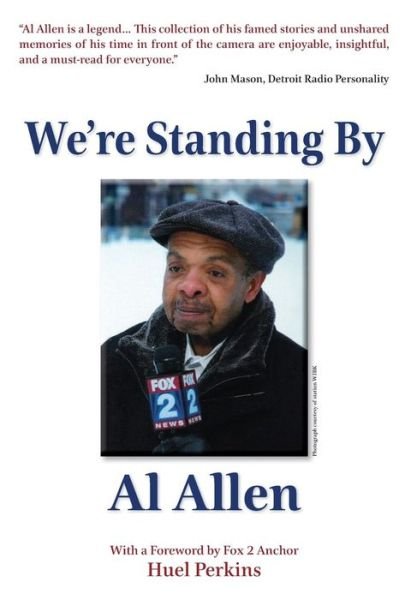 Cover for Al Allen · We're Standing by (Gebundenes Buch) (2018)