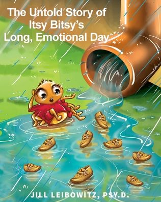 Cover for Jill Leibowitz · The Untold Story of Itsy Bity's Long Emotional Day (Paperback Book) (2020)