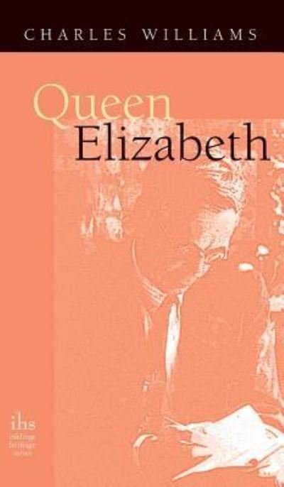 Cover for Charles Williams · Queen Elizabeth (Hardcover Book) (2010)