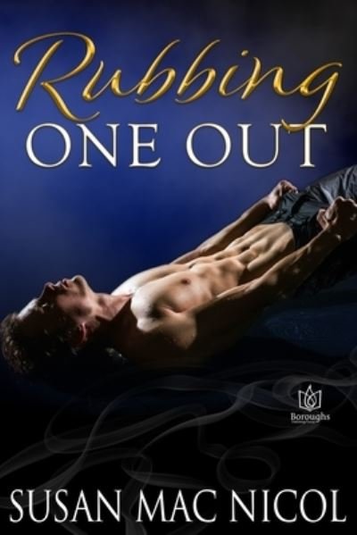 Cover for Susan Mac Nicol · Rubbing One Out (Paperback Book) (2021)