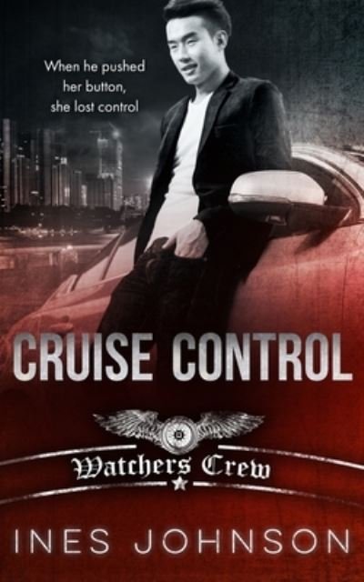 Cover for Ines Johnson · Cruise Control (Paperback Book) (2015)