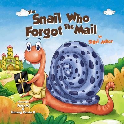 Cover for Sigal Adler · The Snail Who Forgot the Mail (Paperback Book) (2017)