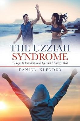 Cover for Daniel Klender · The Uzziah Syndrome (Paperback Book) (2017)