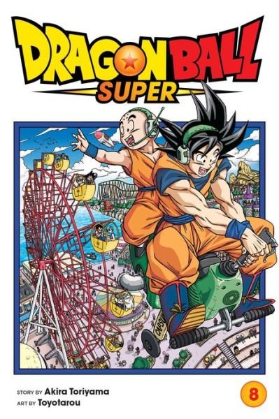 Dragon Ball Super, Vol. 8 - Dragon Ball Super - Akira Toriyama - Books - Viz Media, Subs. of Shogakukan Inc - 9781974709410 - March 19, 2020