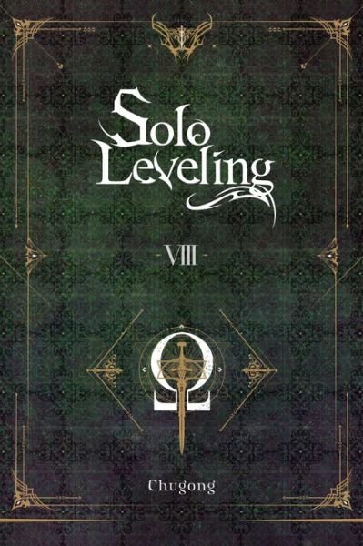 Cover for Chugong · Solo Leveling, Vol. 8 (novel) (Taschenbuch) (2023)
