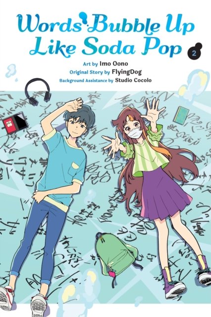 Words Bubble Up Like Soda Pop, Vol. 2 (manga) - WORDS BUBBLE UP LIKE SODA POP GN - Imo Oono - Bøger - Little, Brown & Company - 9781975364410 - 19. september 2023