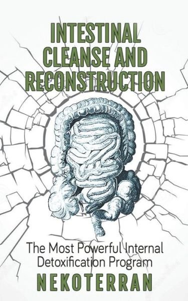 Cover for Nekoterran · Intestinal cleanse and reconstruction (Paperback Bog) (2017)