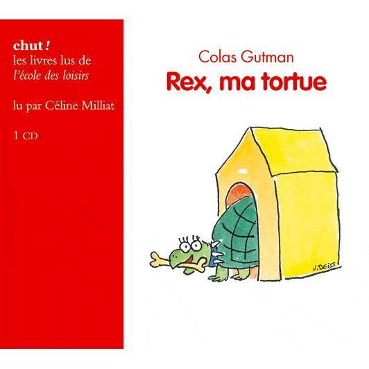 Cover for Colas Gutman · Rex, Ma Tortue (CD)