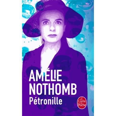 Cover for Amélie Nothomb · Petronille (Pocketbok) (2016)
